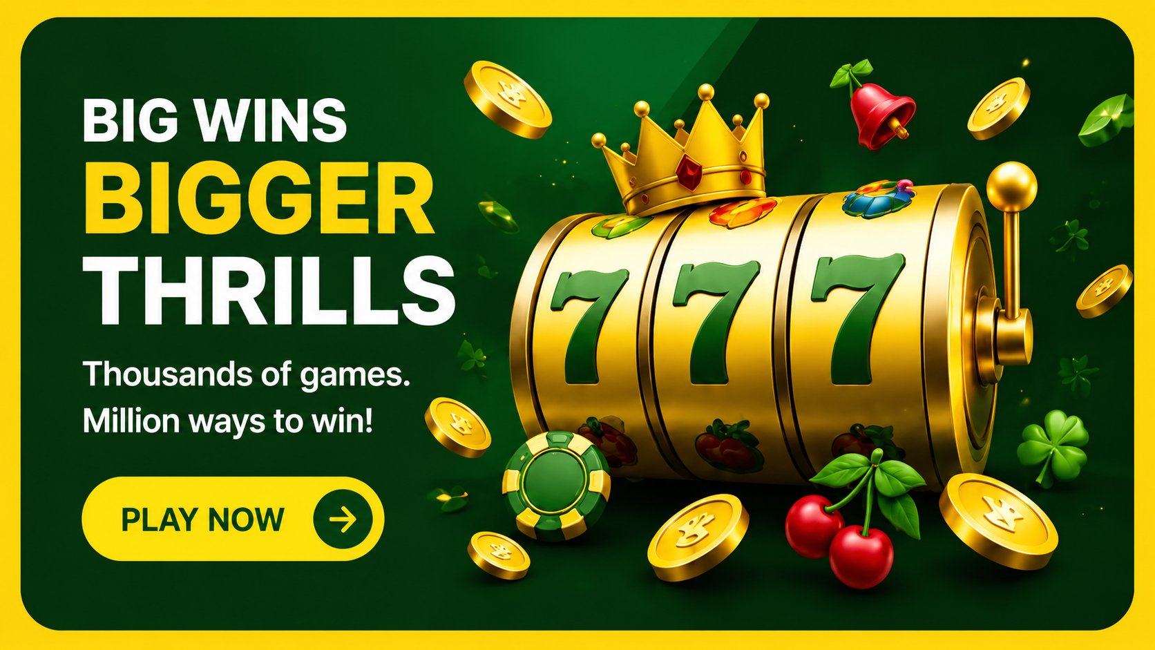 Big Wins Bigger Thrills - Play Now